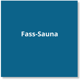 Fass-Sauna