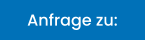 Anfrage zu: