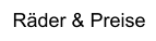 Räder & Preise