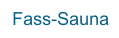 Fass-Sauna