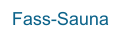 Fass-Sauna