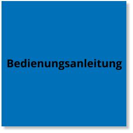 Bedienungsanleitung
