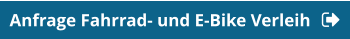 Anfrage Fahrrad- und E-Bike Verleih