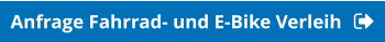 Anfrage Fahrrad- und E-Bike Verleih